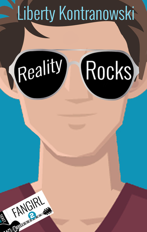 Reality Rocks (Fangirl #2)