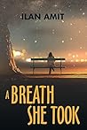A Breath She Took