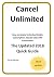 CANCEL UNLIMITED: How to de...