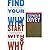 Find Your Why / Start With Why / The 7 Habits of Highly Effective People