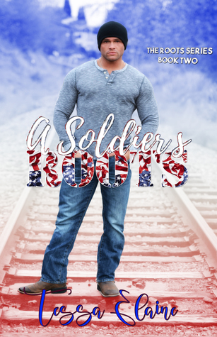 A Soldier's Roots (Roots Series Book 2)