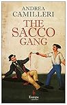 The Sacco Gang by Andrea Camilleri
