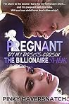 Pregnant By My Boss's Cousin, The Billionaire Sheik: Book One of the Stuffed Sausage Series