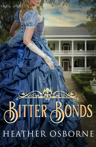 Bitter Bonds (Du Cormier Saga #1)
