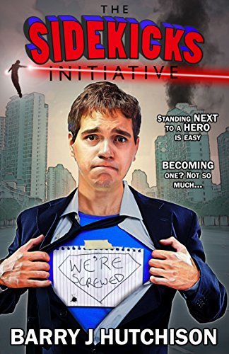 Cover of The Sidekicks Initiative: A Comedy Superhero Adventure