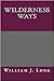 Wilderness Ways