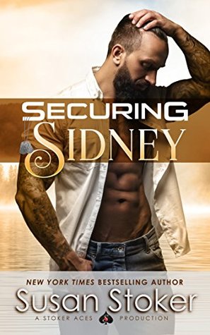 Securing Sidney (SEAL of Protection: Legacy, #2)