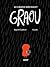 Le grand méchant Graou