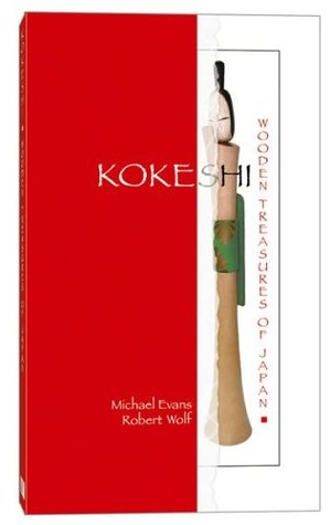 Kokeshi: Wooden Treasures of Japan (Paperback)