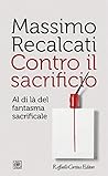 Contro il sacrifi...