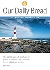 Our Daily Bread -...