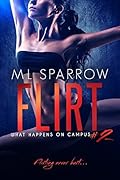 Flirt: A College Romance