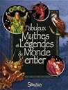Fabuleux mythes e...