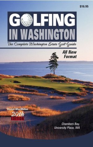 Golfing in Washington (Kindle Edition)