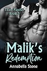 Malik's Redemption by Annabella Stone