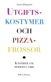 Omslag för Utgiftskostymer och pizzafrossor