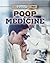 Poop Medicine