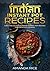 Indian Instant Pot Recipes: Easy and Delicious Indian Instant Pot Recipes for Everyday Cooking