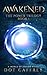 Awakened (The Power Trilogy, #1)