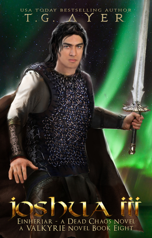 Joshua III (Einherjar - A Dead Chaos Companion Novel)