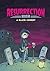 Resurrection High: A Black Comedy