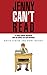 Jenny Can't Read: A Story A...