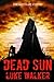 Dead Sun