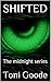 Shifted (Midnight #1)