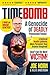 TIMEBOMB: A Genocide of Deadly Processed Foods! A National Health Epidemic More Pervasive Than Anyone Imagined... DON'T BE ITS NEXT VICTIM!