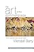 The Art of the Commonplace: The Agrarian Essays of Wendell Berry