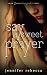 Say a Sweet Prayer (Claire ...