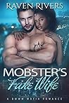 Mobster’s Fake Wife ( Russian Mobster Book 2 )
