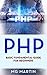 PHP: Basic Fundamental Guid...
