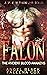 Falon: The Ancient Blood Aw...