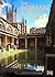 The Roman Baths at Bath: Au...