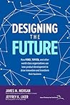 Designing the Fut...
