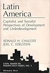 Latin America: Capitalist and Socialist Perspectives of Development and Underdevelopment