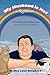 My Husband Is Not a Rainbow...