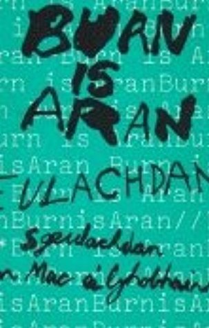 Bùrn is Aran (Paperback)