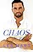Chaos (Trouble Series Book 2)