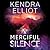 A Merciful Silence (Mercy Kilpatrick #4)
