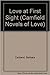 Love at First Sight (Camfield Novels of Love, #85)