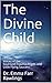 The Divine Child: Your Soul...