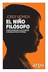 El niño filósofo:...