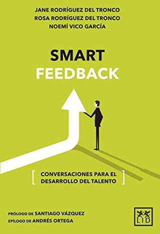 Smart feedback (Spanish Edition)