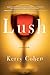 Lush: A Memoir