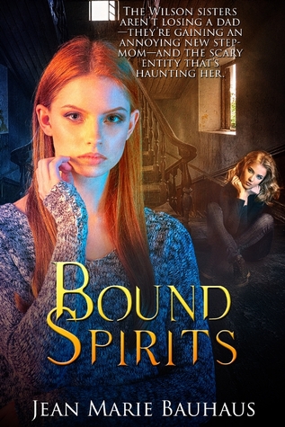Bound Spirits (Restless Spirits, #3)