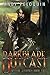 Darkblade Outcast (Hero of ...
