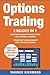 Options Trading: 2 Books in...