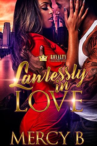 Lawlessly In Love (Kindle Edition)